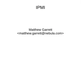 IPMI  Matthew Garrett  &lt;matthew.garrett@nebula.com&gt;  Intelligent Platform Management