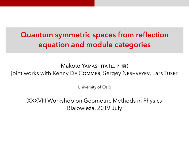 quantum symmetric spaces from refmection equation and