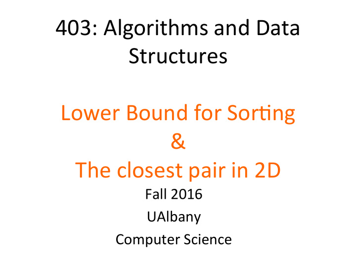 403 algorithms and data structures lower bound for sor ng