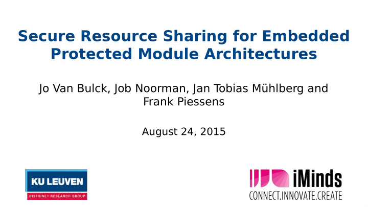 secure resource sharing for embedded protected module