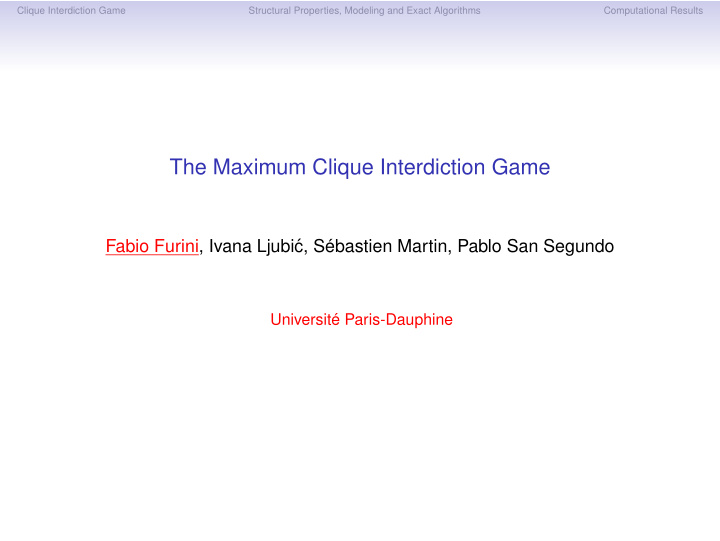 the maximum clique interdiction game