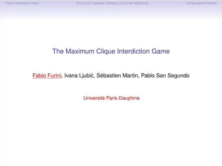 the maximum clique interdiction game