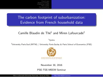 The carbon footprint of suburbanization:  Evidence from French household data e 1 and Miren