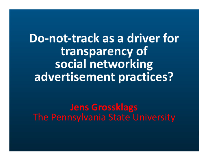 do not track as a driver for transparency of social