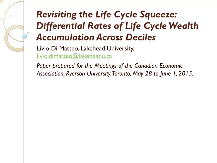 revisiting the life cycle squeeze differential rates of