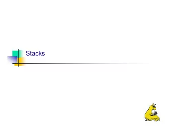 Stacks  Lists are great, but  Lists are simply collections of items  Useful, but nice to