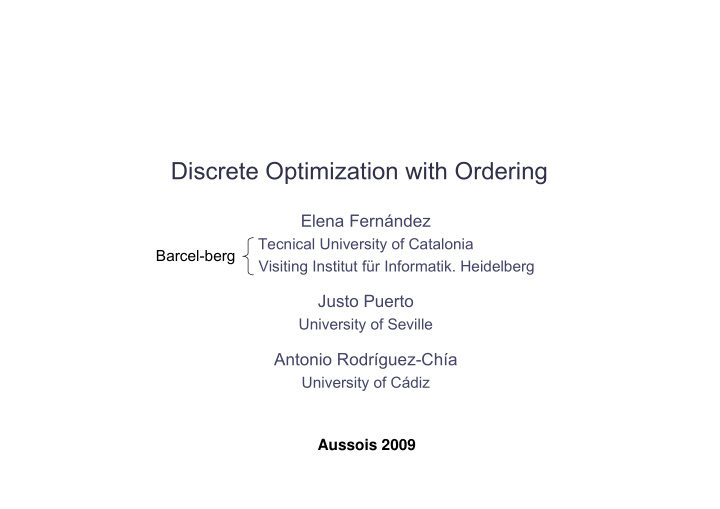 discrete optimization with ordering