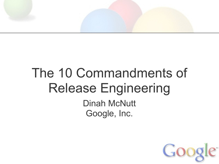 the 10 commandments of release engineering