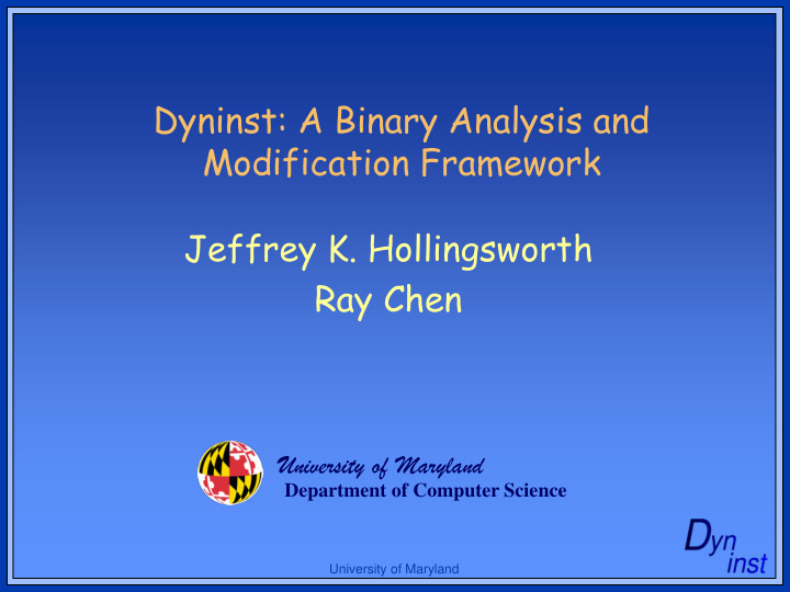 dyninst a binary analysis and modification framework