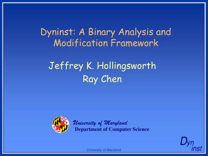 dyninst a binary analysis and modification framework