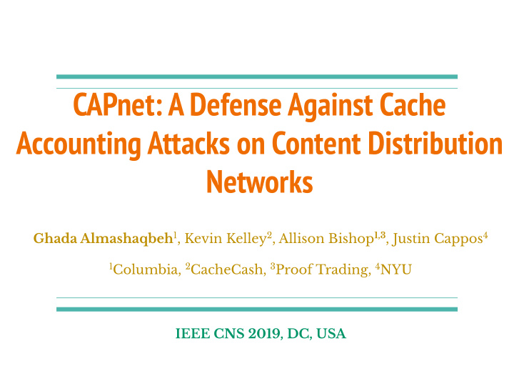 capnet a defense against cache accounting attacks on