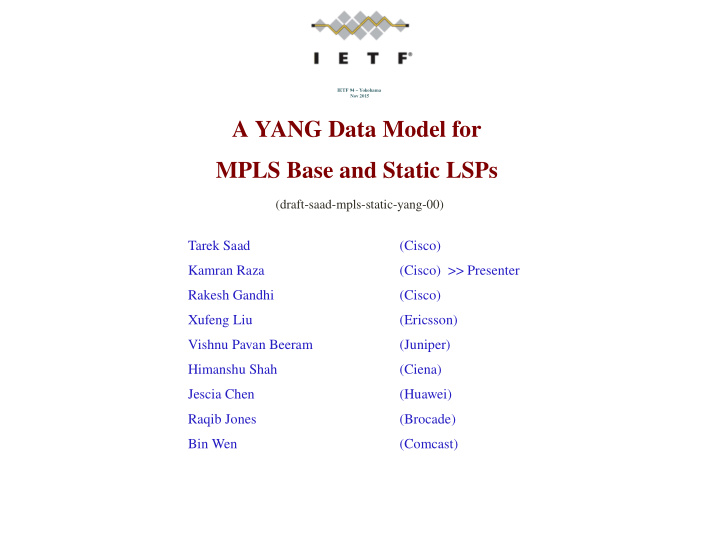 a yang data model for mpls base and static lsps