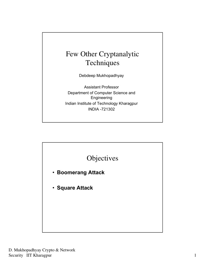 few other cryptanalytic techniques