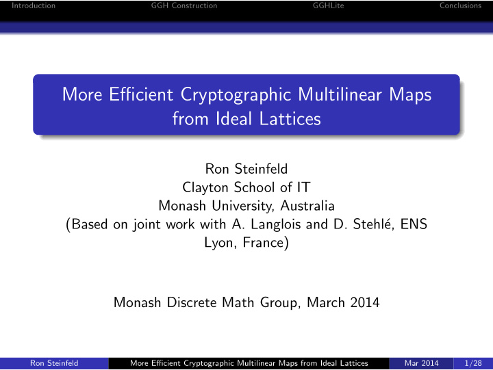 more efficient cryptographic multilinear maps from ideal