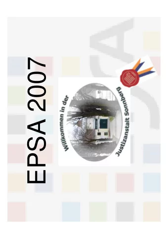 EPSA 2007  Daten und Fakten  Strafvollzugsanstalt f. mnnliche  Erwachsene  Strafzeit 18 Monate