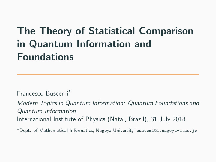 the theory of statistical comparison in quantum