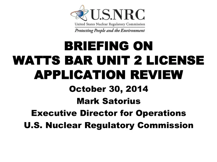 briefing briefing on on watts watts bar bar unit unit 2 2