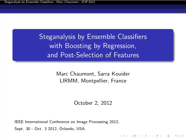 steganalysis by ensemble classifiers with boosting by