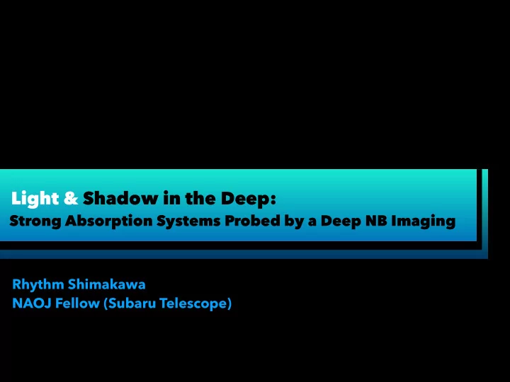 light shadow in the deep