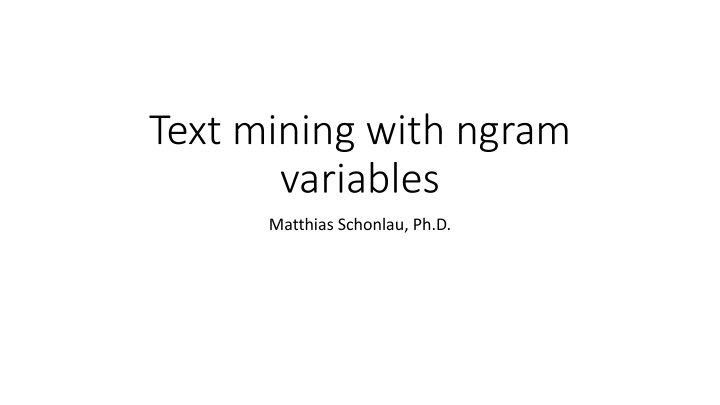 text mining with ngram variables