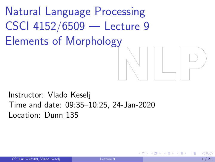 natural language processing csci 4152 6509 lecture 9