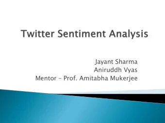 Jayant Sharma  Aniruddh Vyas Mentor  Prof. Amitabha Mukerjee  Huge Traffic: &gt; 50  million