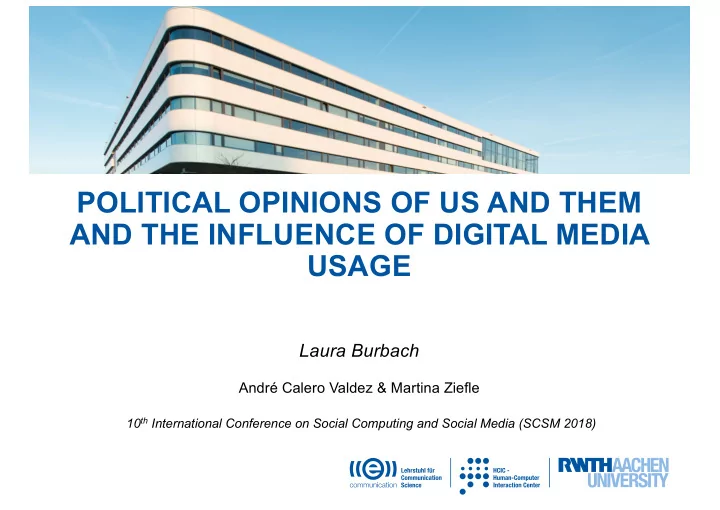 political opinions of us and them and the influence of