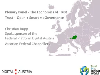 Christian Rupp  Spokesperson of the  Federal Platform Digital Austria  Austrian Federal Chancellery