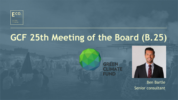 gcf 25th meeting of the board b 25