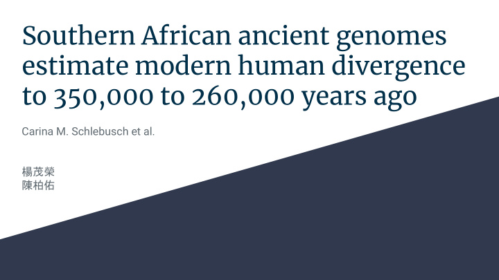 southern african ancient genomes estimate modern human