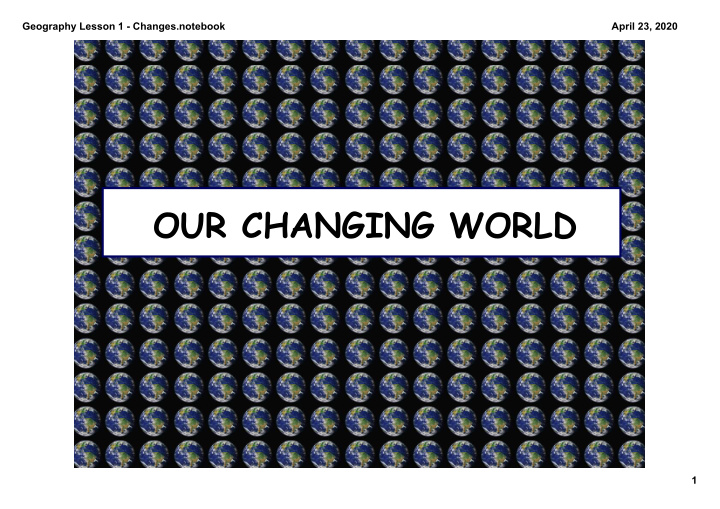 our changing world