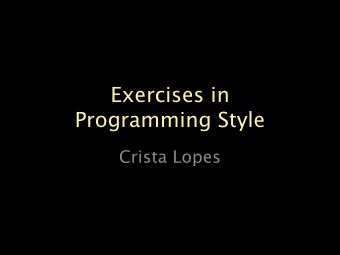 Programming Style  Crista Lopes  impressionism  abstract expressionism  modernism  realism
