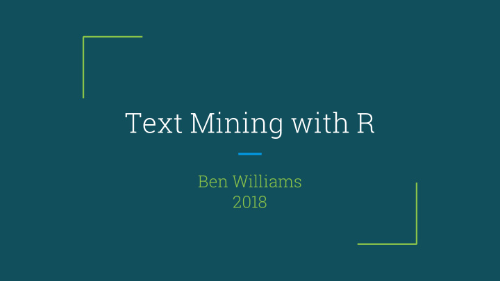 text mining with r