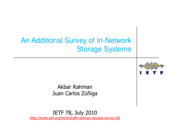an additional survey of in network storage systems
