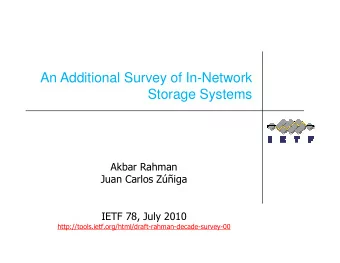 An Additional Survey of In-Network  Storage Systems