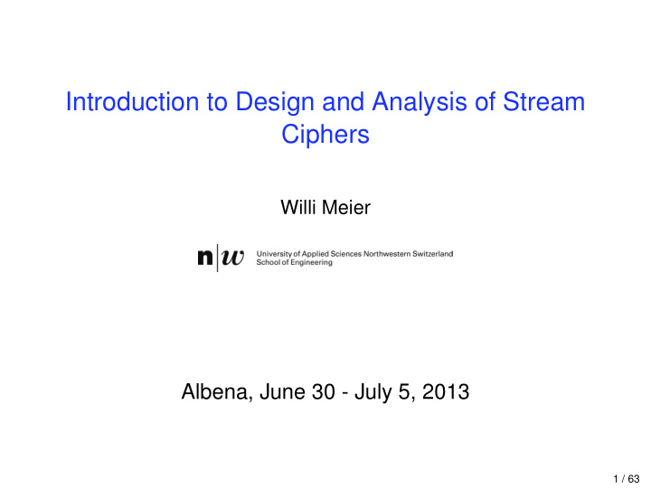 introduction to design and analysis of stream ciphers