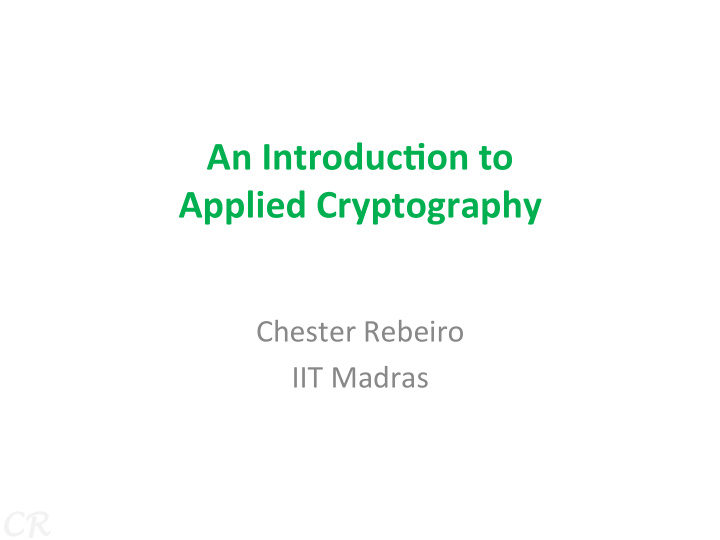 an introduc on to applied cryptography