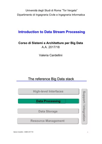Introduction to Data Stream Processing  Corso di Sistemi e Architetture per Big Data  A.A. 2017/18
