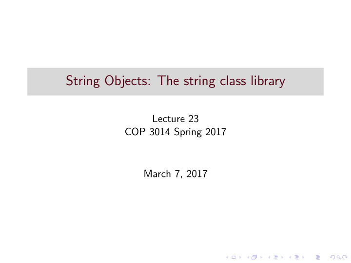 string objects the string class library