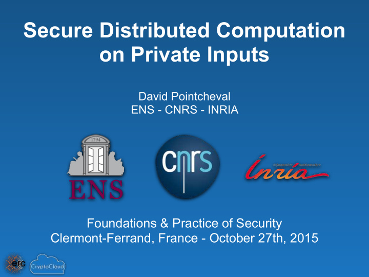 secure distributed computation on private inputs