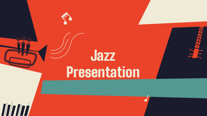 jazz presentation what is jazz