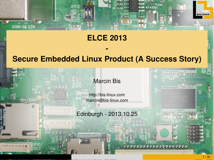 elce 2013 secure embedded linux product a success story