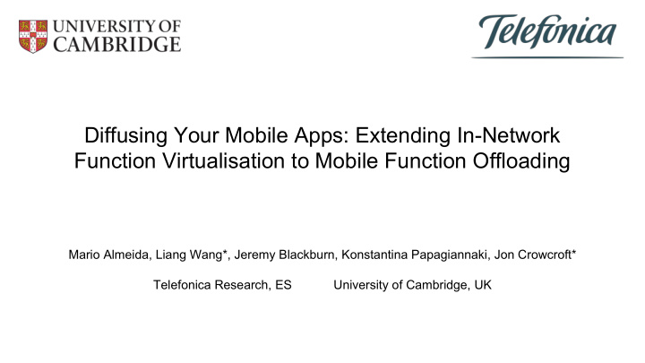 diffusing your mobile apps extending in network function