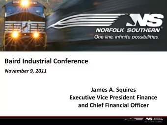 Baird Industrial Conference  November 9, 2011  James A. Squires  Executive Vice President Finance