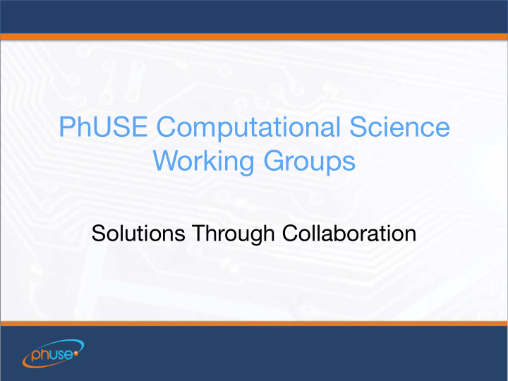 phuse computational science working groups