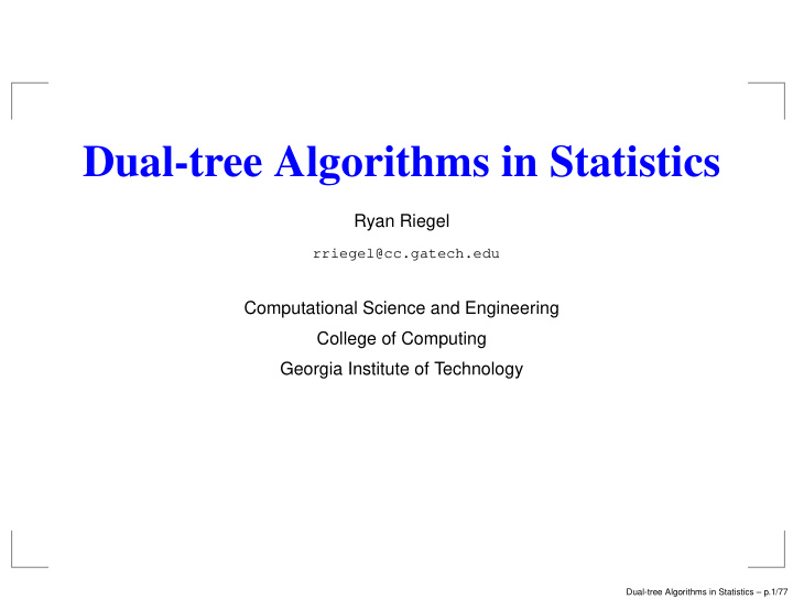 dual tree algorithms in statistics
