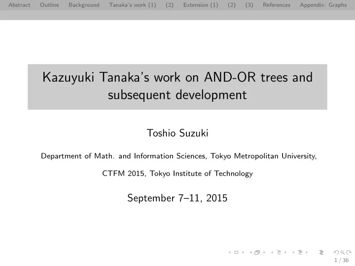 kazuyuki tanaka s work on and or trees and subsequent