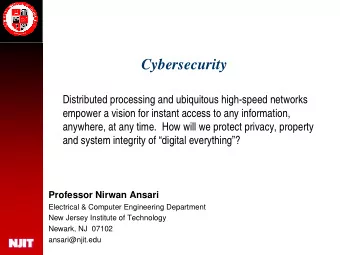 Cybersecurity  Distributed processing and ubiquitous high-speed networks  empower a vision for