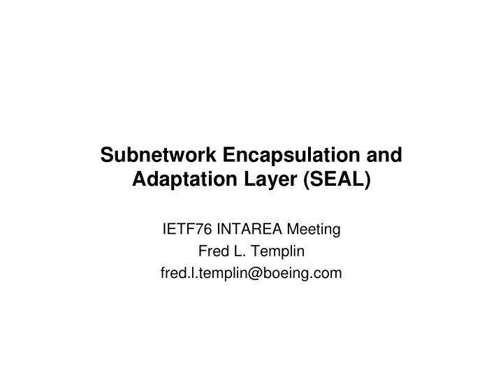 subnetwork encapsulation and adaptation layer seal