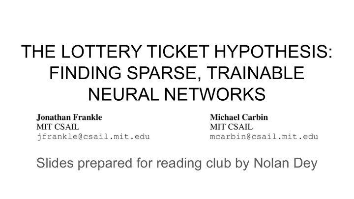 the lottery ticket hypothesis finding sparse trainable